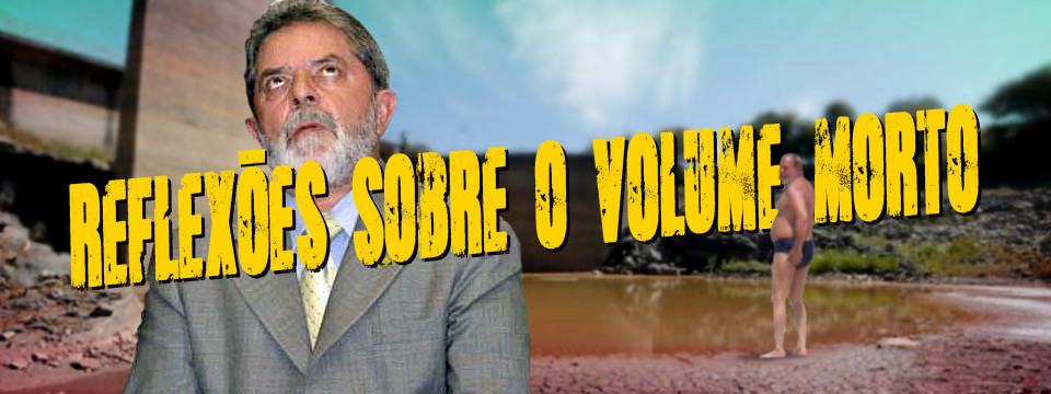 Reflexões sobre o volume morto