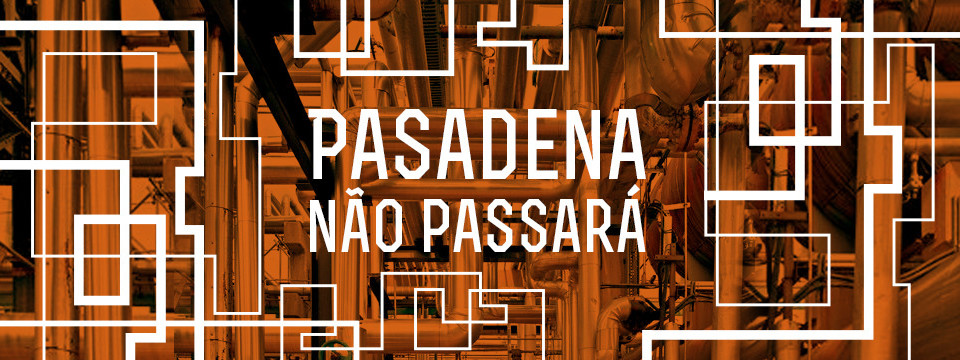 Pasadena não passará