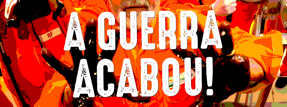 A guerra acabou