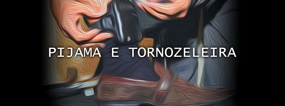 Pijama e tornozeleira