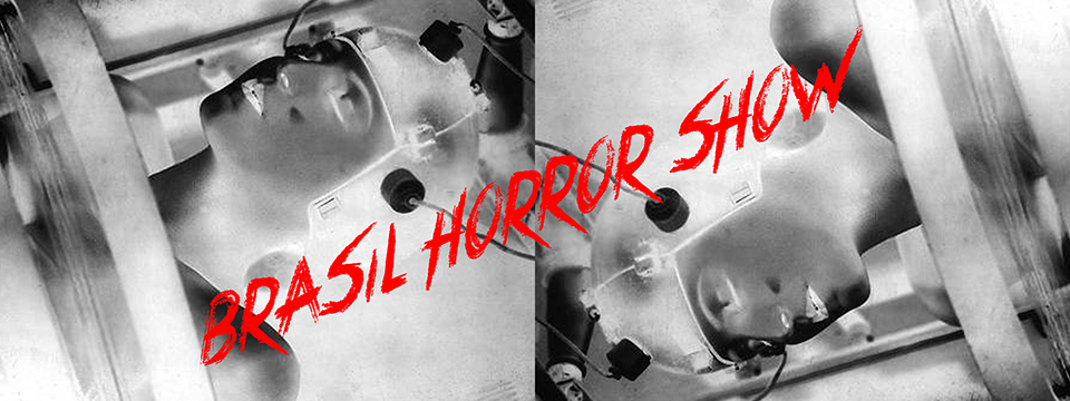 Brasil horror show