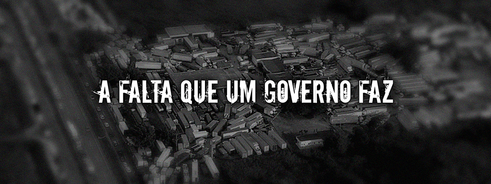 A falta que um governo faz