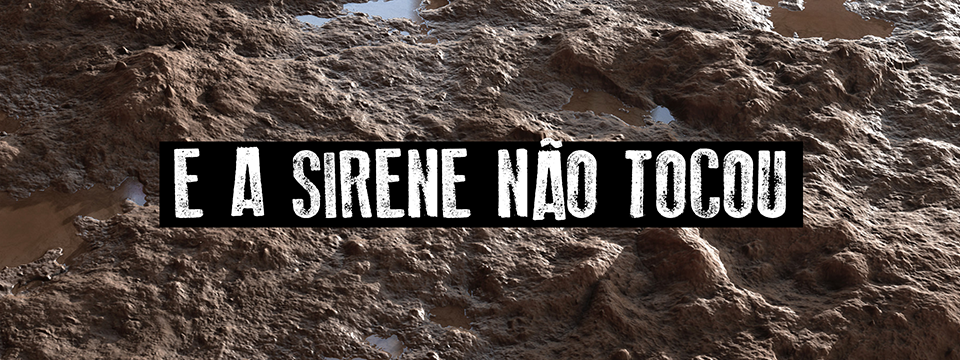 Algumas reflexões diante da lama