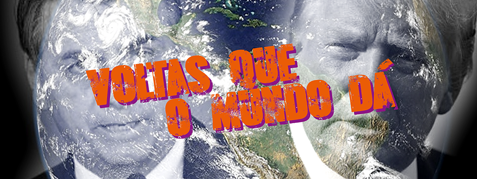 Voltas que o mundo dá