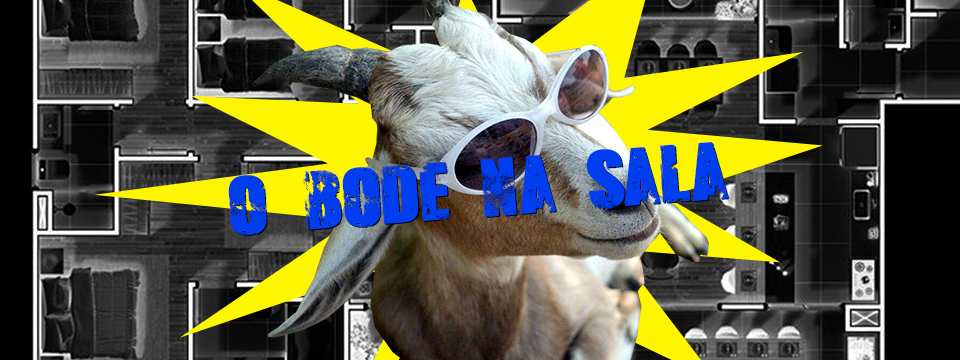 O bode na sala