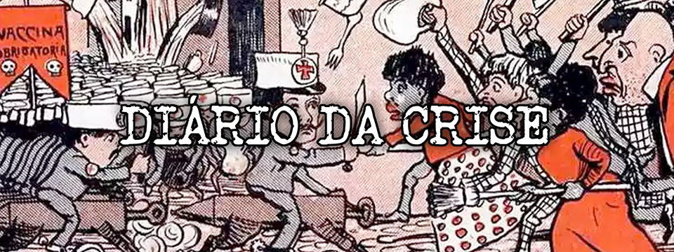 Diário da crise XXVII