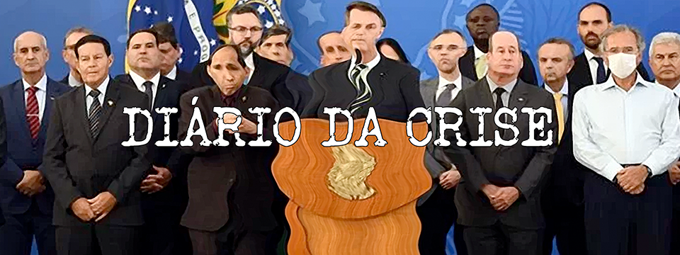 Diário da crise XXXV
