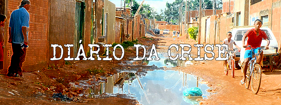 Diário da crise XXXVIII