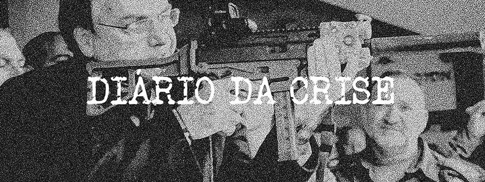 Diário da crise LXIII