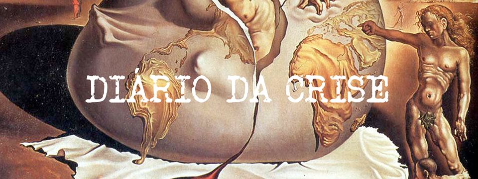 Diário da crise LXXXI