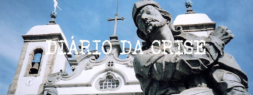 Diário da crise LXXXII