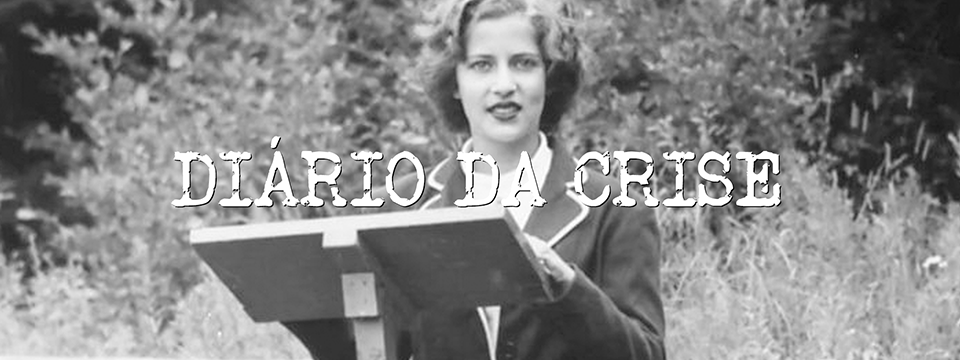 Diário da crise CLXXXIV