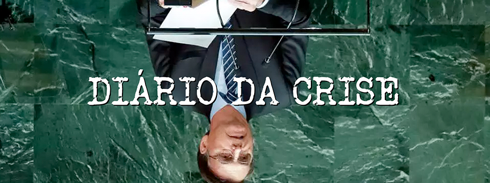 Diário da crise CLXXXVII