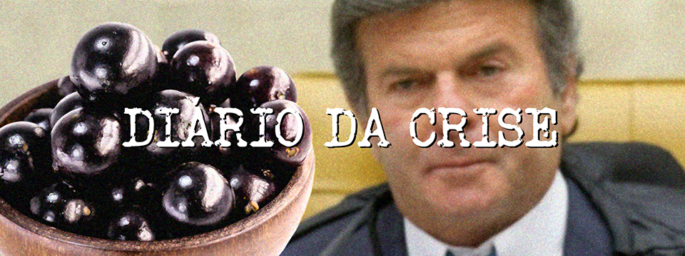 Diário da crise CCVI