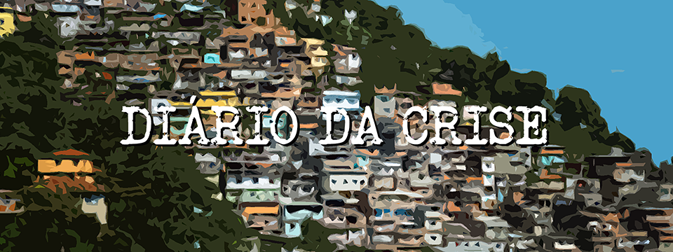 Diário da crise CCXVII