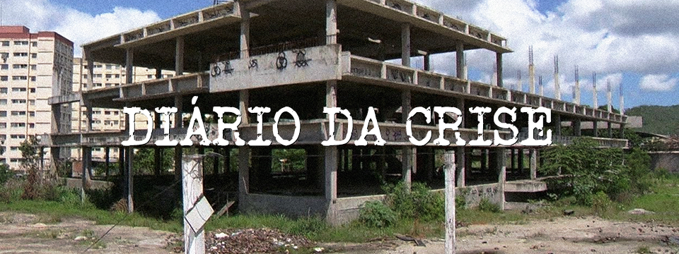Diário da crise CCXXIV