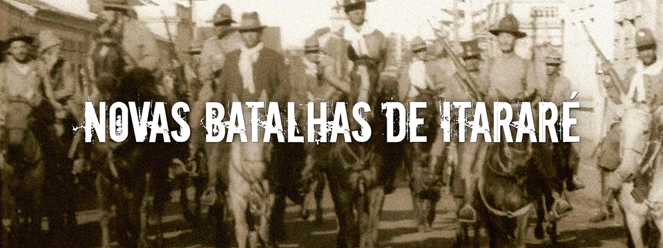 Novas batalhas de Itararé