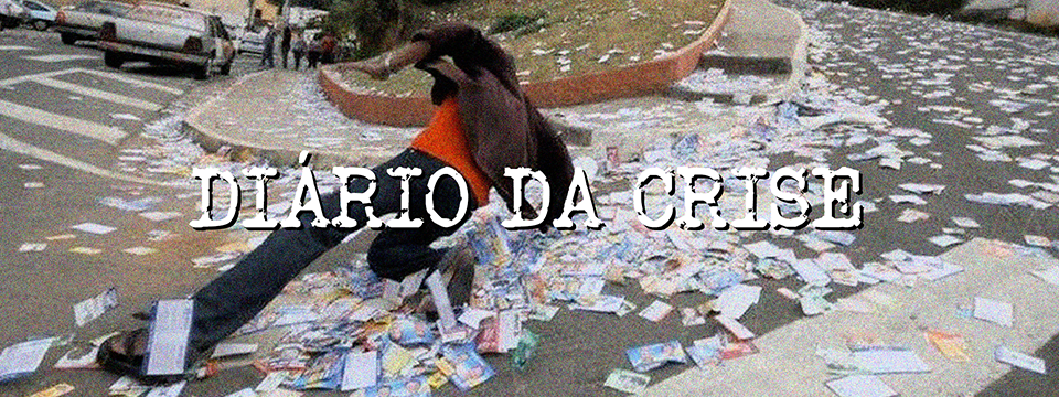 Diário da crise CCXLI