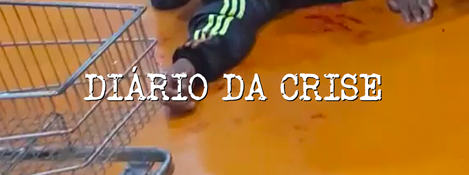 Diário da crise CCXLVI