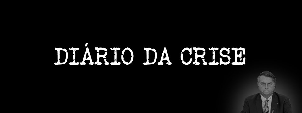 Diário da crise CCXLVII