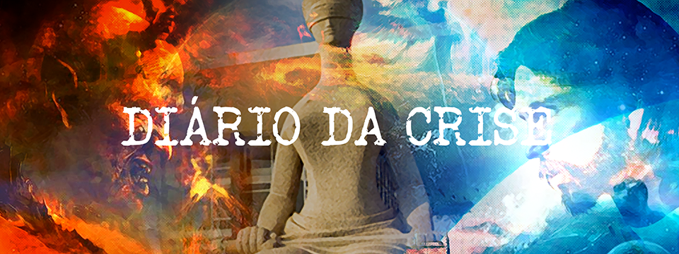 Diário da crise CCLXIII