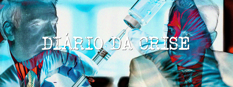 Diário da crise CCLXX