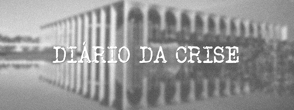 Diário da crise CCCVI