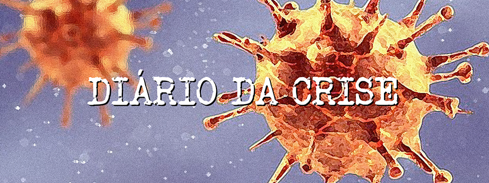 Diário da crise CCCXVII