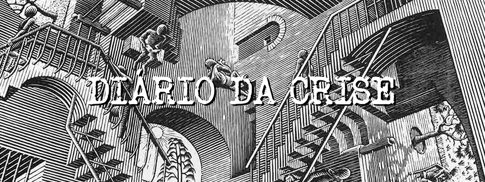 Diário da crise CCXCI