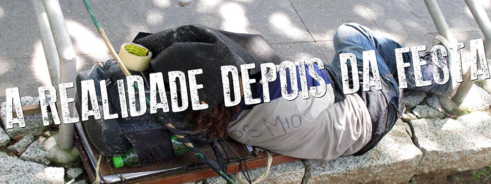 A realidade depois da festa