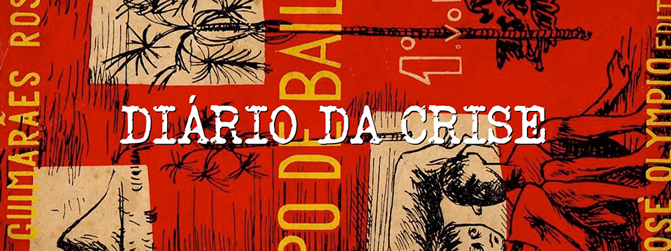 Diário da crise CCCXXVIII