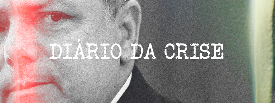Diário da crise CCCXXX