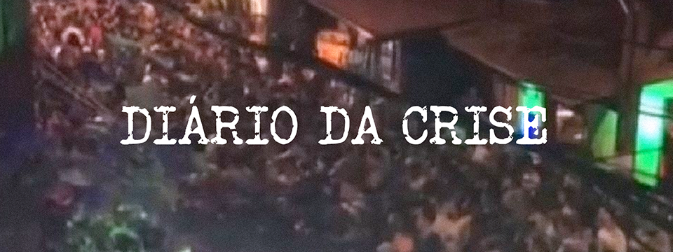Diário da crise CCCXXXIII