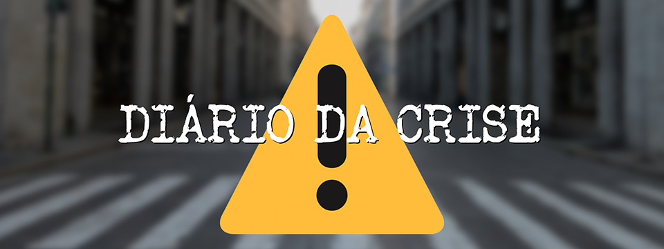 Diário da crise CCCXLVI