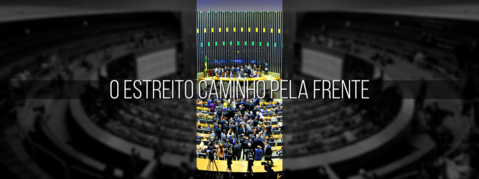 O estreito caminho pela frente