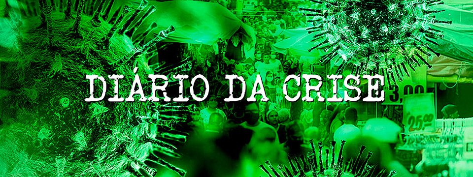 Diário da crise CCCXLIX