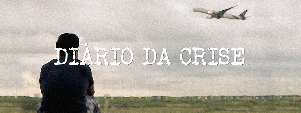 Diário da Crise CCCLXIII