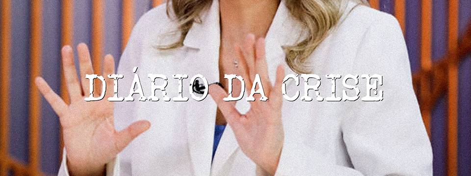 Diário da crise CCCLIX