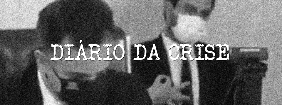 Diário da crise CCCLXIX