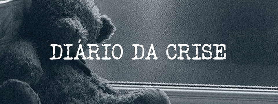Diário da crise CCCLXXXIII