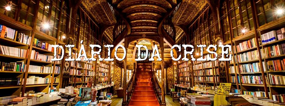 Diário da crise CCCXCI