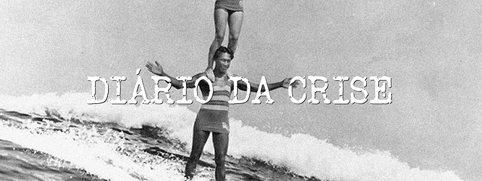 Diário da crise CCCXCIII