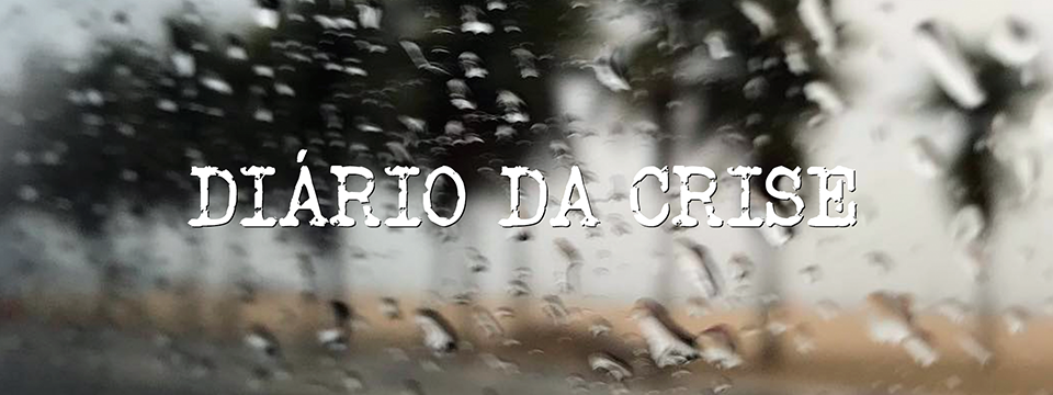 Diário da crise CDVII
