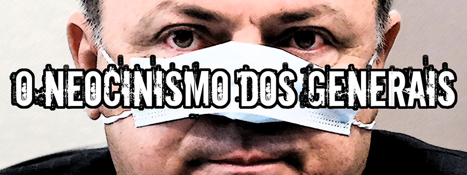 O neocinismo dos generais