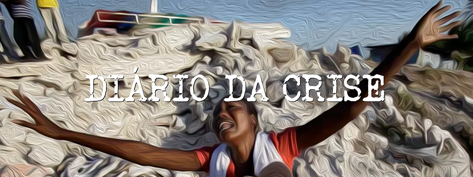 Diário da crise CDLVI