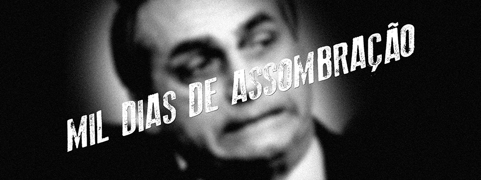 Mil dias de assombração