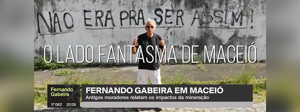 O lado fantasma de Maceió