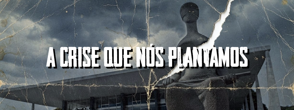 A CRISE QUE NÓS PLANTAMOS